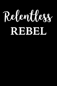 Relentless Rebel Coupons and Promo Code